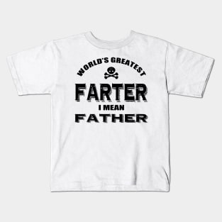 World's Greatest Farter Father Kids T-Shirt